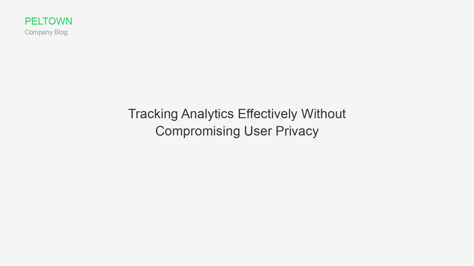Tracking Analytics Effectively Without Compromising User Privacy