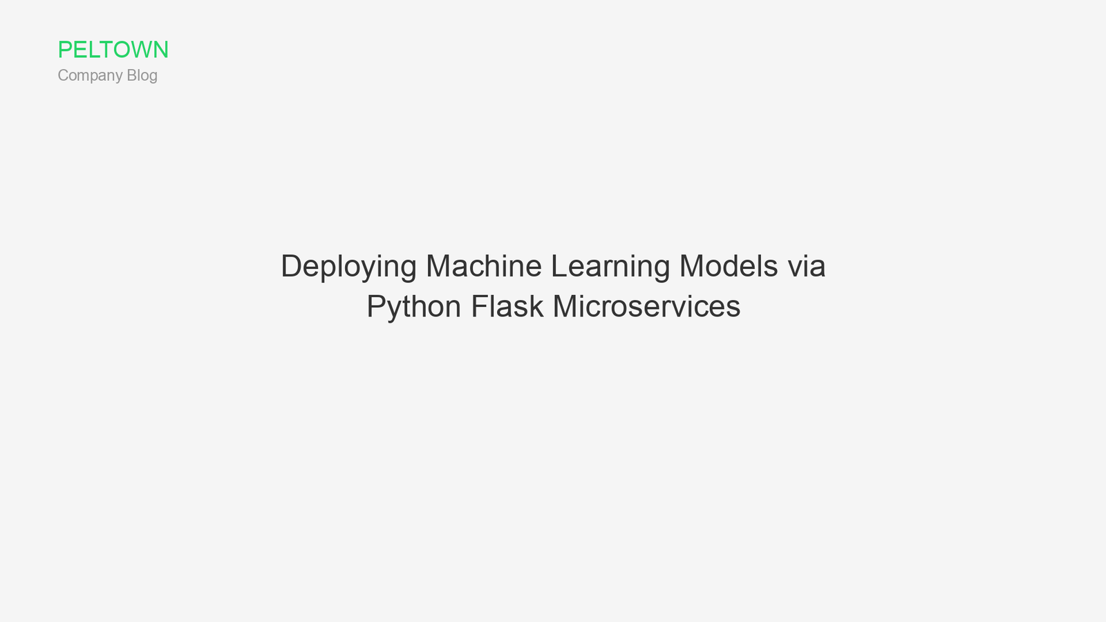 Deploying Machine Learning Models via Python Flask Microservices