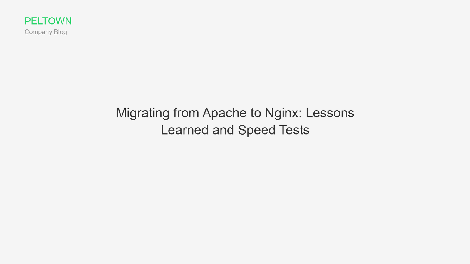 Migrating from Apache to Nginx: Lessons Learned and Speed Tests