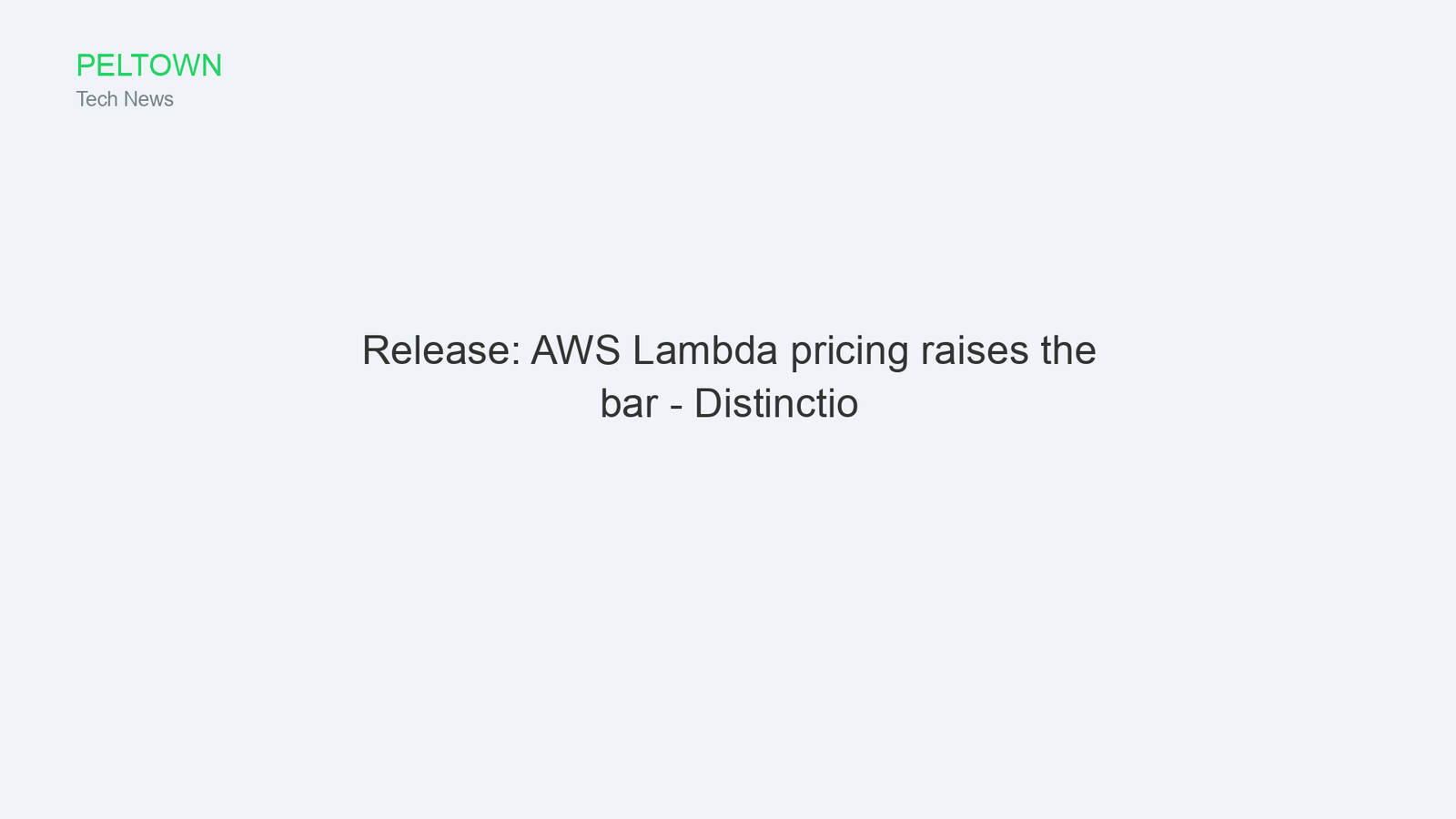 Release: AWS Lambda pricing raises the bar - Distinctio